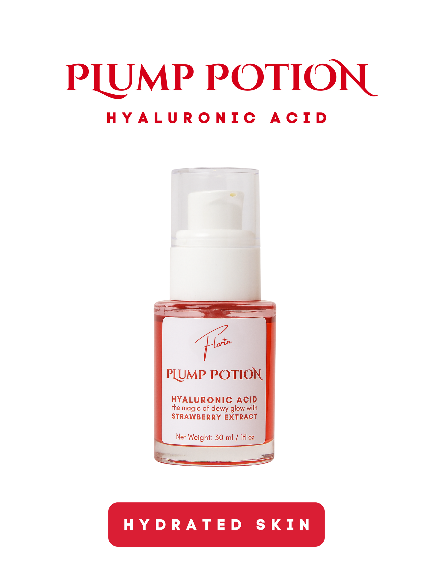 - Plump Potion - Hyaluronic Acid